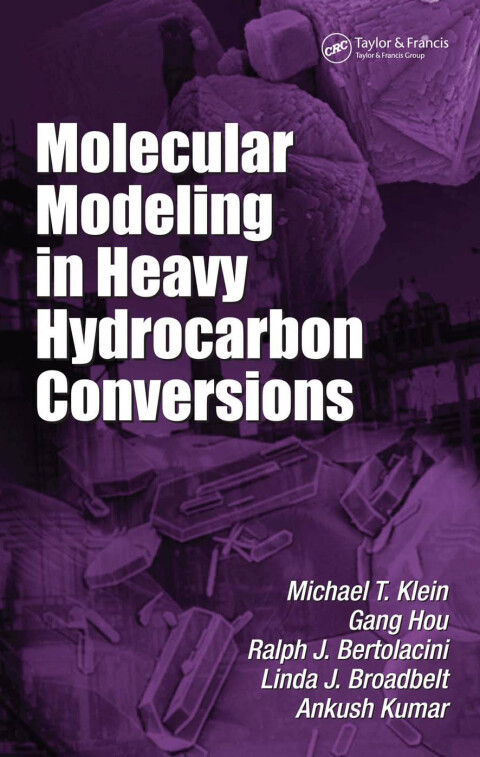 Cover image for book Molecular Modeling in Heavy Hydrocarbon Conversions