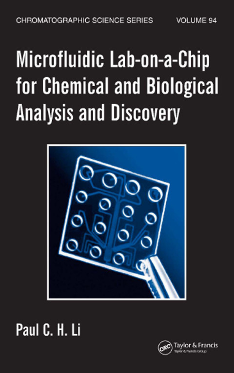 Cover image for book Microfluidic Lab-on-a-Chip for Chemical and Biological Analysis and Discovery