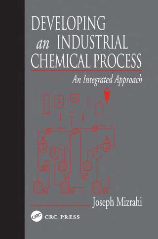 Developing An Industrial Chemical Process