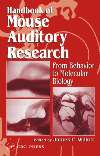 Handbook of Mouse Auditory Research