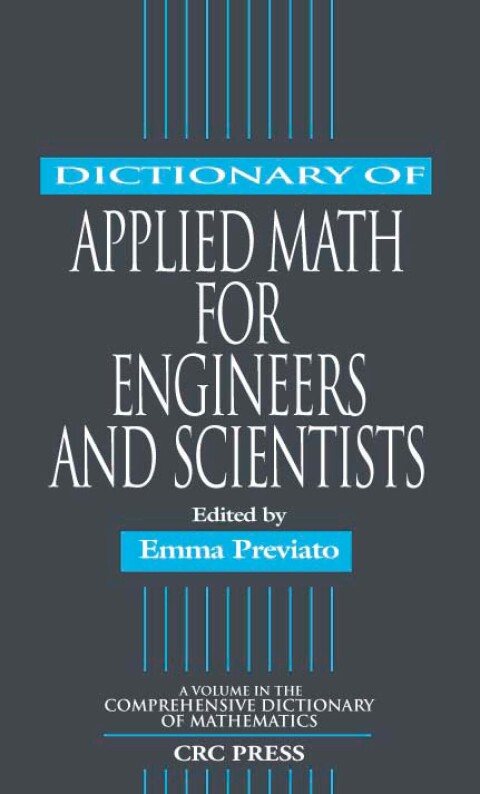 Cover image for book Dictionary of Applied Math for Engineers and Scientists