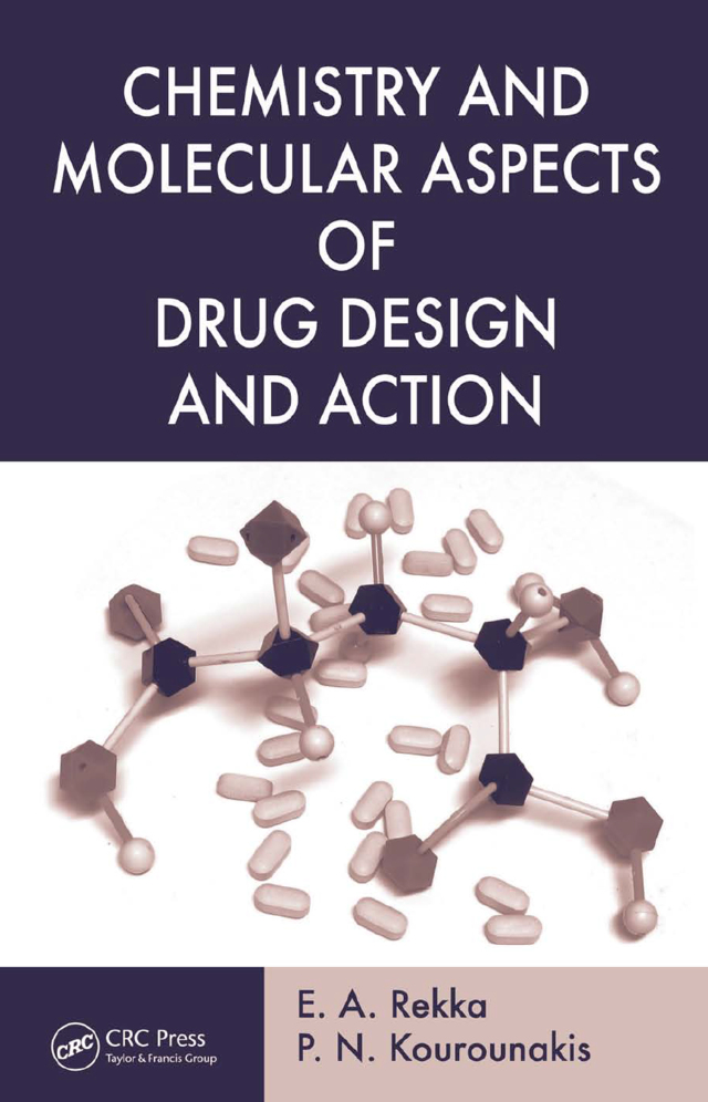 Chemistry and Molecular Aspects of Drug Design and Action