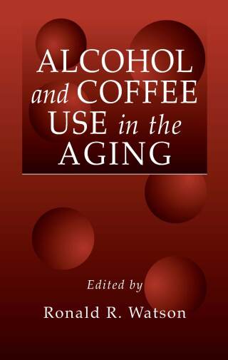 Alcohol and Coffee Use in the Aging