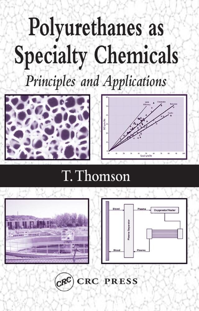 Polyurethanes as Specialty Chemicals