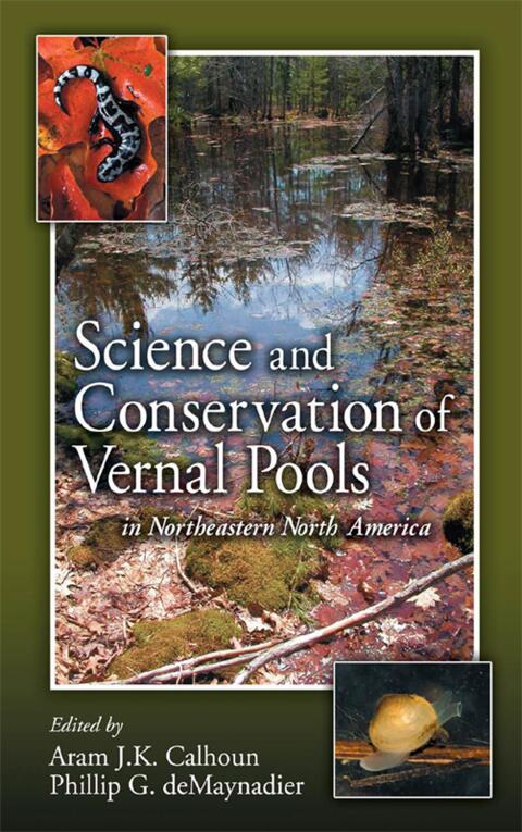 Cover image for book Science and Conservation of Vernal Pools in Northeastern North America