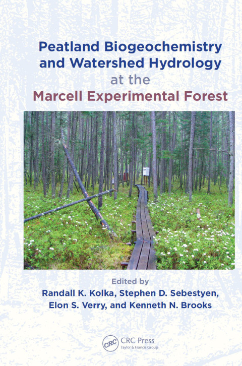 Cover image for book Peatland Biogeochemistry and Watershed Hydrology at the Marcell Experimental Forest