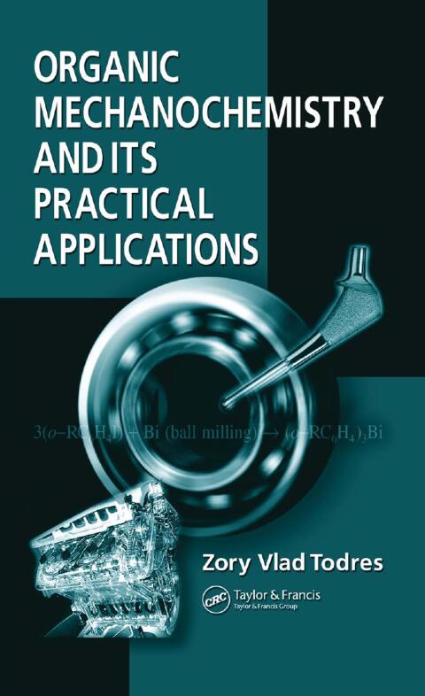 Cover image for book Organic Mechanochemistry and Its Practical Applications