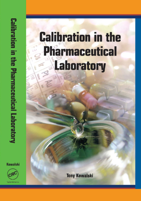 Cover image for book Calibration in the Pharmaceutical Laboratory