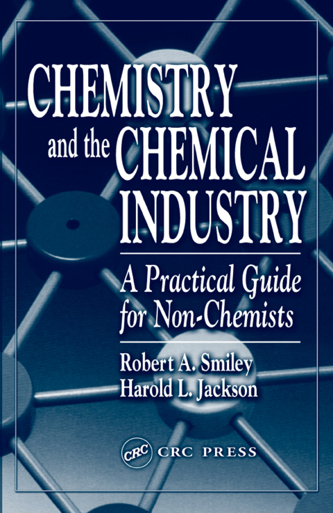 Chemistry and the Chemical Industry 