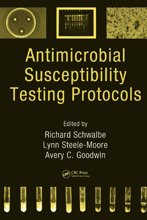 Cover image for book Antimicrobial Susceptibility Testing Protocols