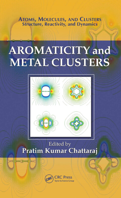 Cover image for book Aromaticity and Metal Clusters