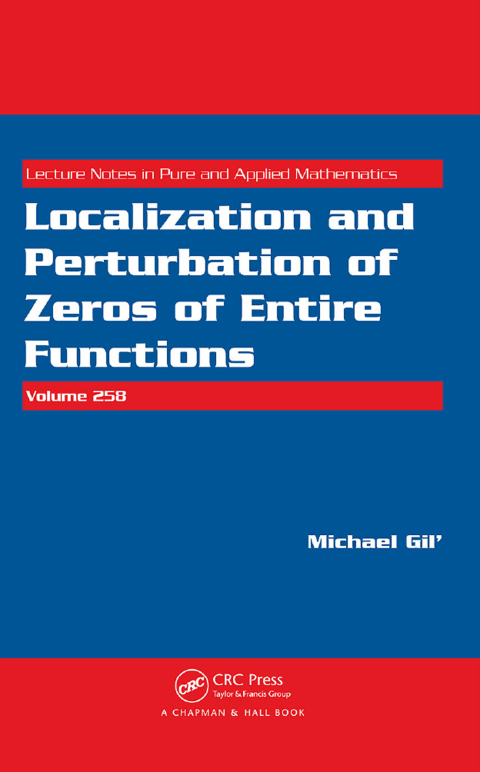 Cover image for book Localization and Perturbation of Zeros of Entire Functions