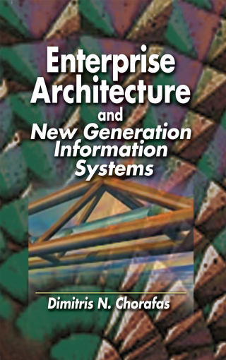 Enterprise Architecture and New Generation Information Systems