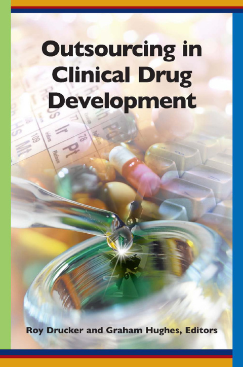 Cover image for book Outsourcing in Clinical Drug Development
