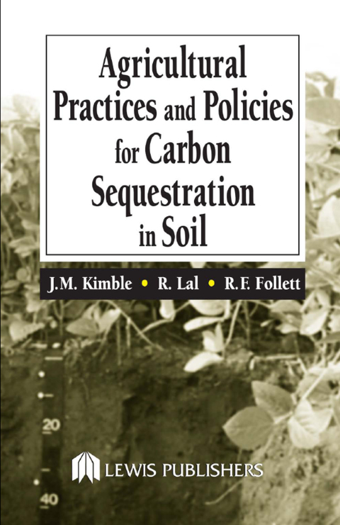 Cover image for book Agricultural Practices and Policies for Carbon Sequestration in Soil