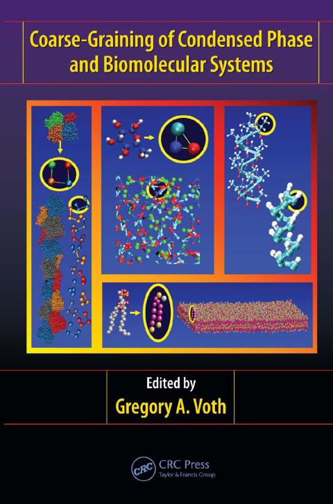 Cover image for book Coarse-Graining of Condensed Phase and Biomolecular Systems