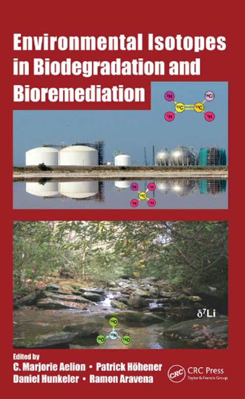 Cover image for book Environmental Isotopes in Biodegradation and Bioremediation