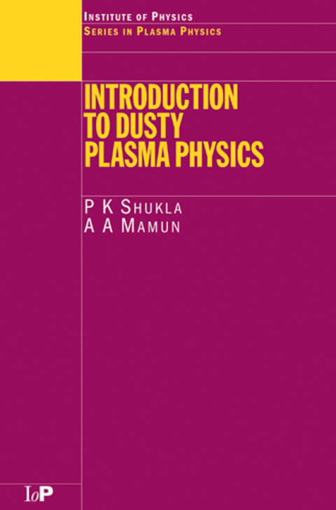 Cover image for book Introduction to Dusty Plasma Physics