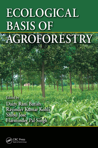 Ecological Basis of Agroforestry