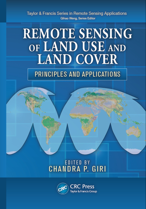 Cover image for book Remote Sensing of Land Use and Land Cover