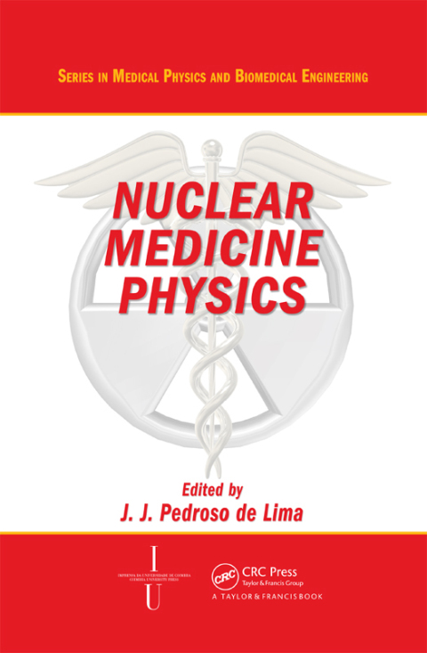 Cover image for book Nuclear Medicine Physics