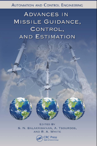 Advances in Missile Guidance, Control, and Estimation