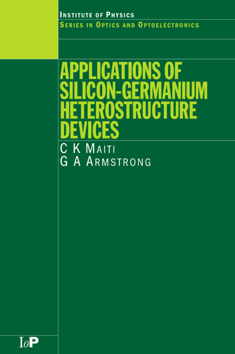 Cover image for book Applications of Silicon-Germanium Heterostructure Devices