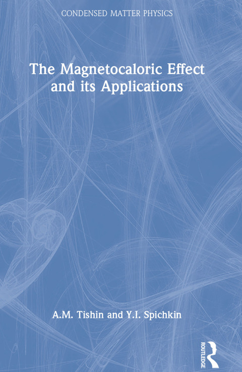 Cover image for book The Magnetocaloric Effect and its Applications