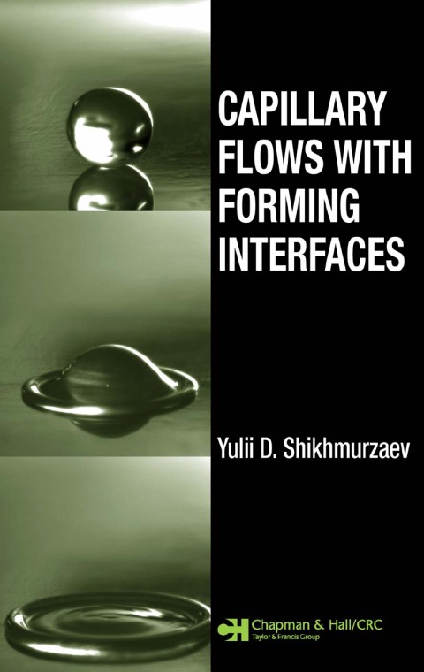 Cover image for book Capillary Flows with Forming Interfaces