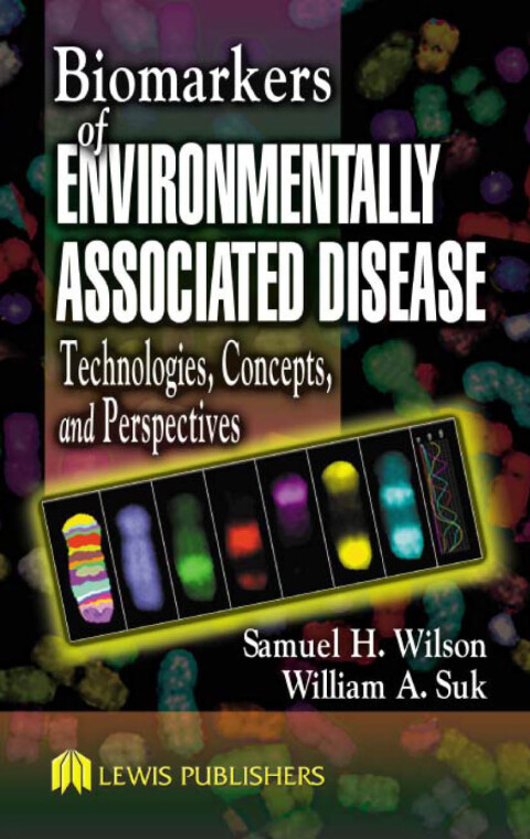 Cover image for book Biomarkers of Environmentally Associated Disease