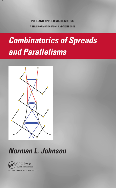 Cover image for book Combinatorics of Spreads and Parallelisms