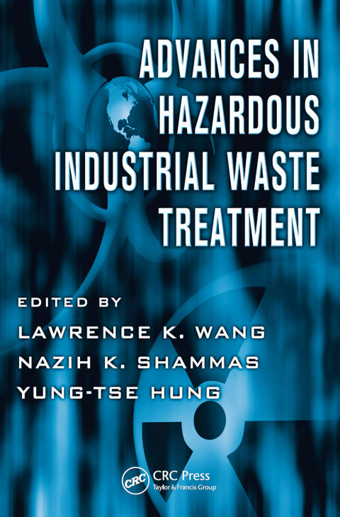 Cover image for book Advances in Hazardous Industrial Waste Treatment