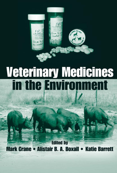 Cover image for book Veterinary Medicines in the Environment