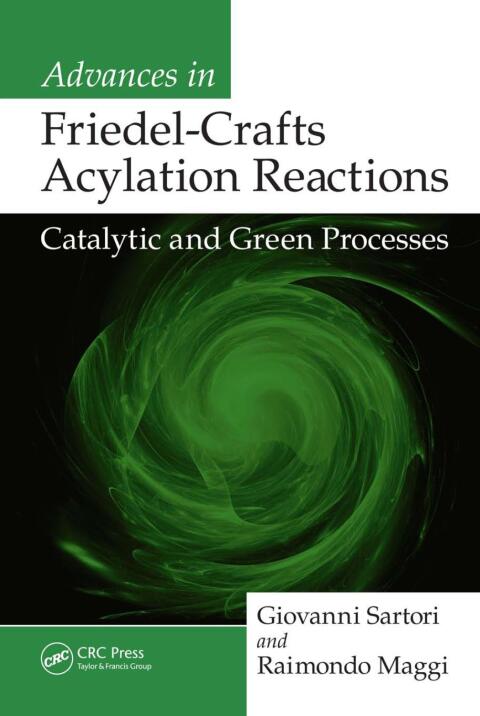 Cover image for book Advances in Friedel-Crafts Acylation Reactions