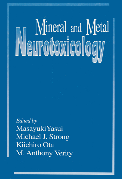 Cover image for book Mineral and Metal Neurotoxicology