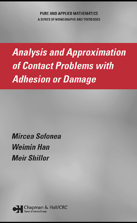 Cover image for book Analysis and Approximation of Contact Problems with Adhesion or Damage