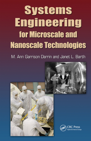 Systems Engineering for Microscale and Nanoscale Technologies