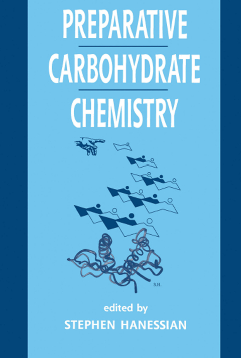 Cover image for book Preparative Carbohydrate Chemistry