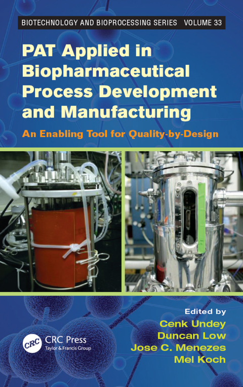 Cover image for book PAT Applied in Biopharmaceutical Process Development And Manufacturing