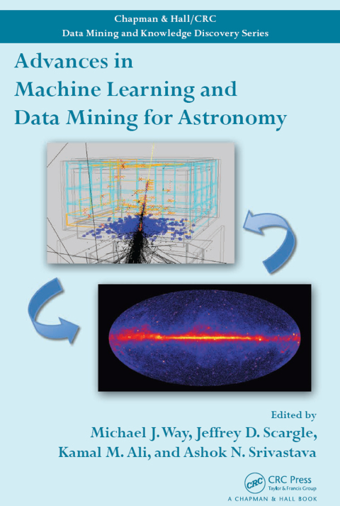 Cover image for book Advances in Machine Learning and Data Mining for Astronomy