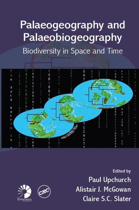 Cover image for book Palaeogeography and Palaeobiogeography: Biodiversity in Space and Time