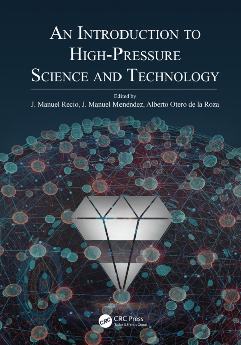 Cover image for book An Introduction to High-Pressure Science and Technology