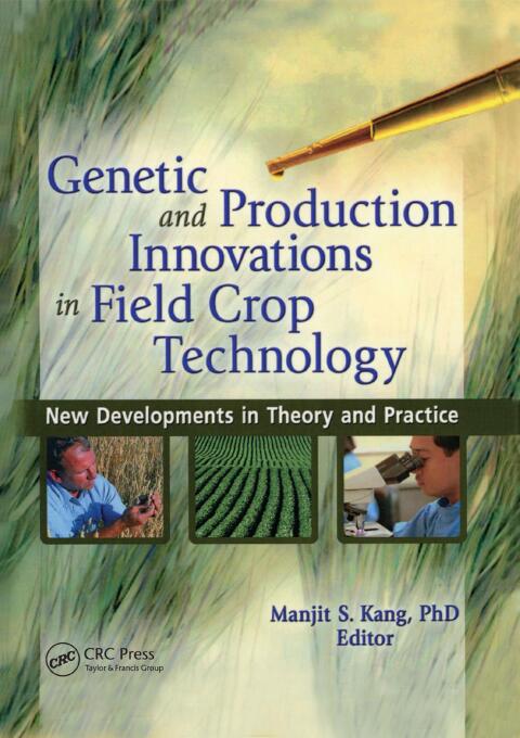 Cover image for book Genetic and Production Innovations in Field Crop Technology