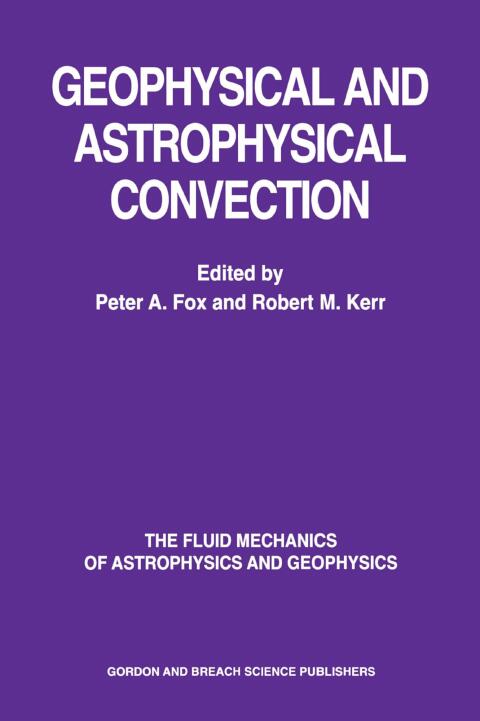 Cover image for book Geophysical & Astrophysical Convection