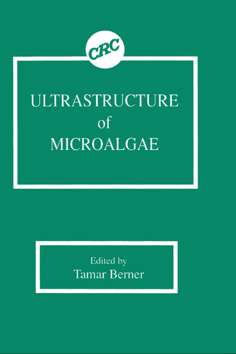 Cover image for book Ultrastructure of Microalgae