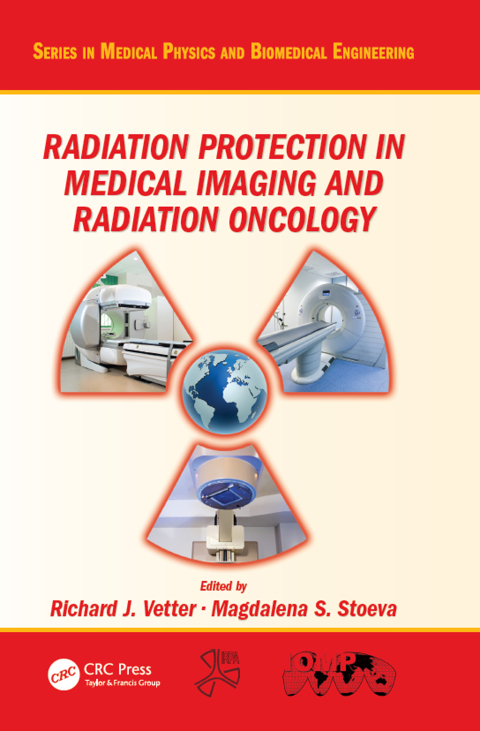 Cover image for book Radiation Protection in Medical Imaging and Radiation Oncology