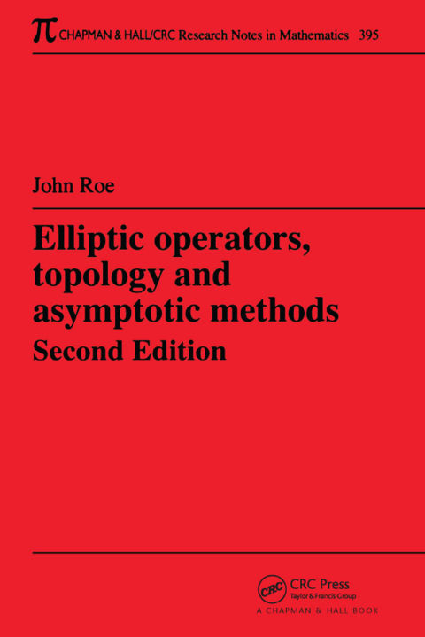 Cover image for book Elliptic Operators, Topology, and Asymptotic Methods