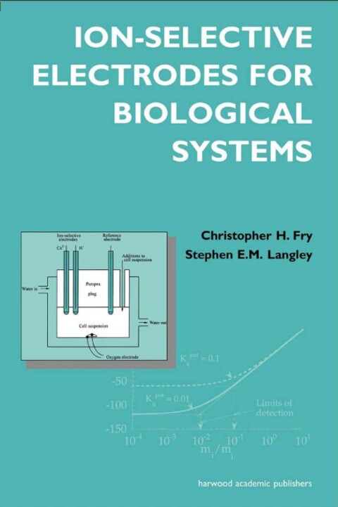 Cover image for book Ion-Selective Electrodes for Biological Systems