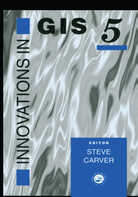 Cover image for book Innovations In GIS 5