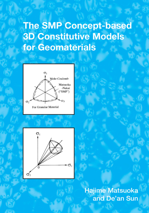 Cover image for book The SMP Concept-Based 3D Constitutive Models for Geomaterials